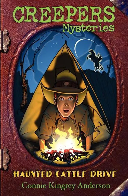 Creepers Mysteries: Haunted Cattle Drive - Paperback