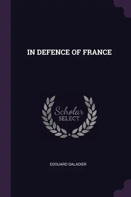 In Defence of France - Paperback