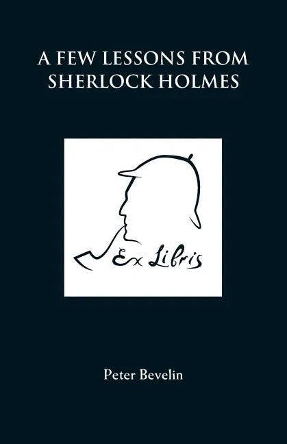 A Few Lessons from Sherlock Holmes - Paperback