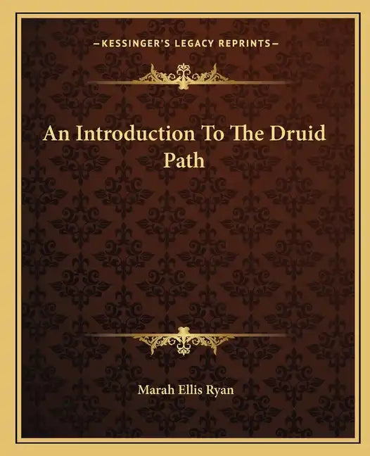 An Introduction to the Druid Path - Paperback