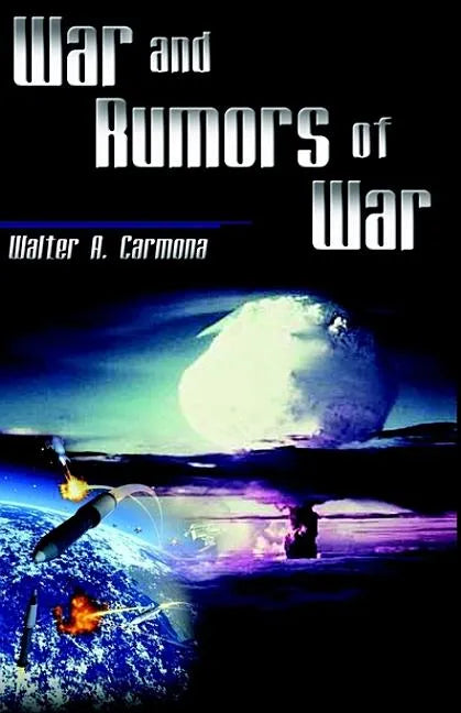 War and Rumors of War - Paperback
