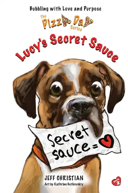Lucy's Secret Sauce - Paperback