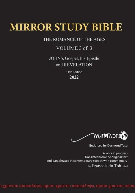 PAPERback 12th Edition MARCH 2025 MIRROR STUDY BIBLE 496p VOLUME 3 OF 3 John's Writings; Gospel; 1st Epistle & Apocalypse - Paperback