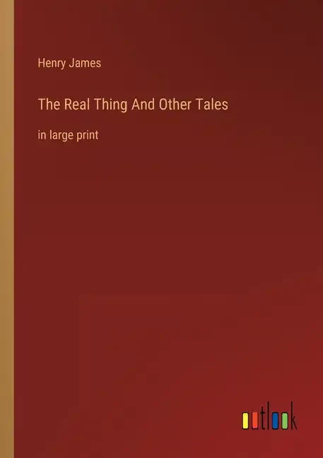 The Real Thing And Other Tales: in large print - Paperback
