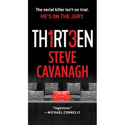 Thirteen: The Serial Killer Isn't on Trial. He's on the Jury. - Mass Market Paperbound