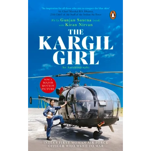 Kargil Girl: An Autobiography - Paperback