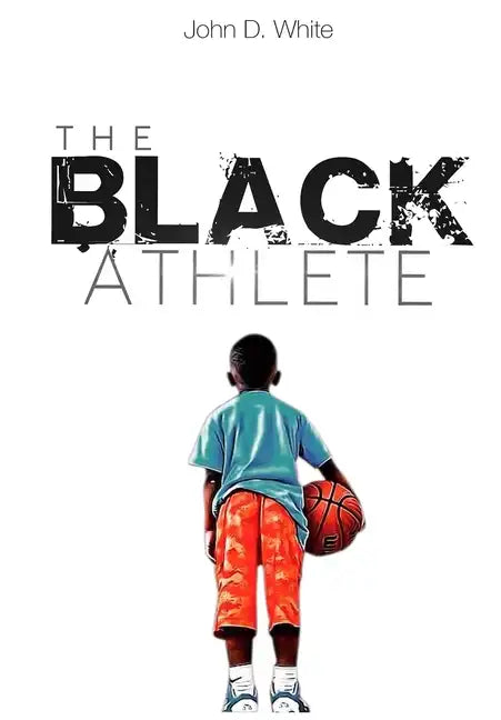 The Black Athlete - Paperback