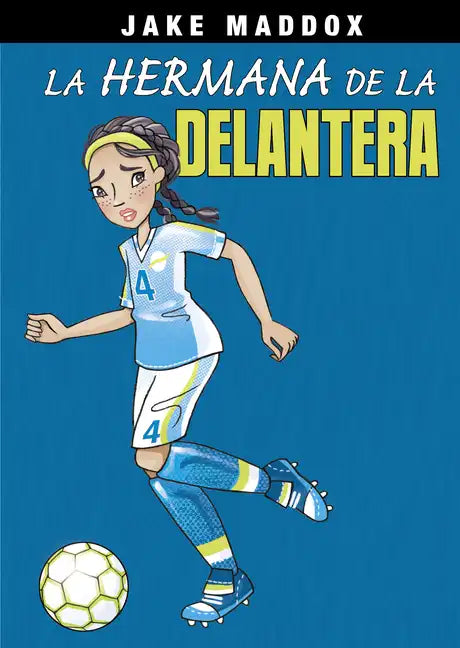 La Hermana de la Delantera - Hardcover