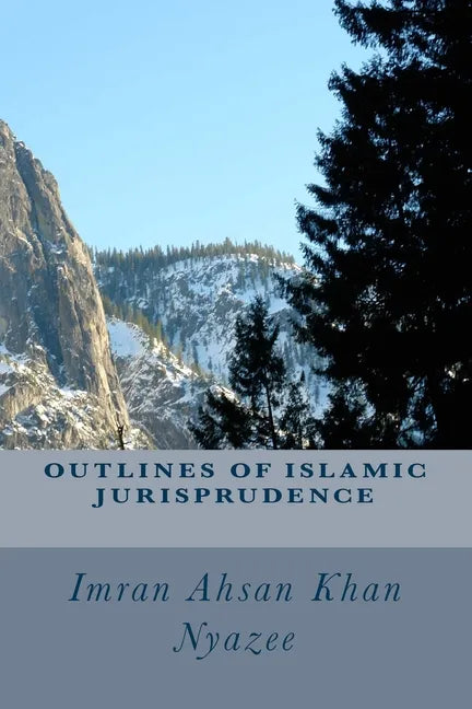 Outlines of Islamic Jurisprudence - Paperback
