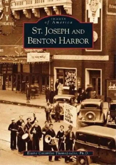 St. Joseph and Benton Harbor - Paperback