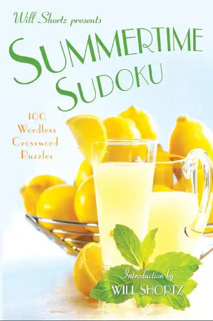 Will Shortz Presents Summertime Sudoku - Paperback