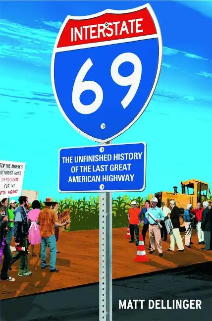 Interstate 69 - Paperback