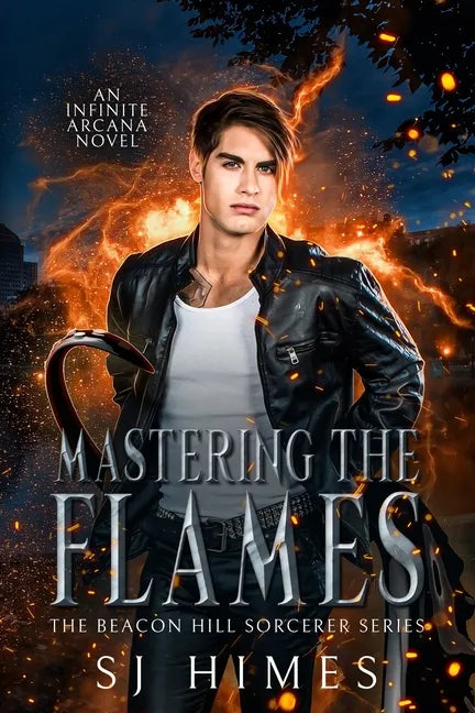 Mastering the Flames - Paperback