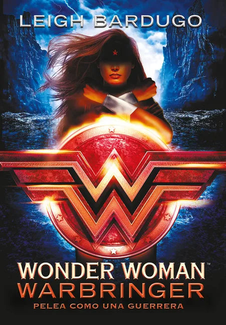 Wonder Woman: Warbringer: Pelea Como Una Guerrera (Spanish Edition) - Paperback