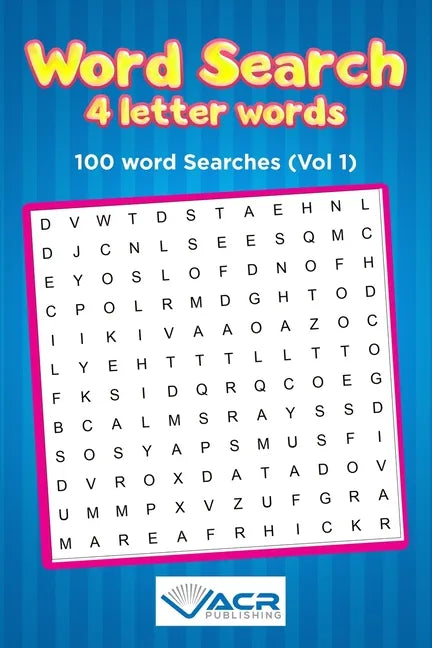 Word Search 4 letter Words: 100 Word Searches - Paperback