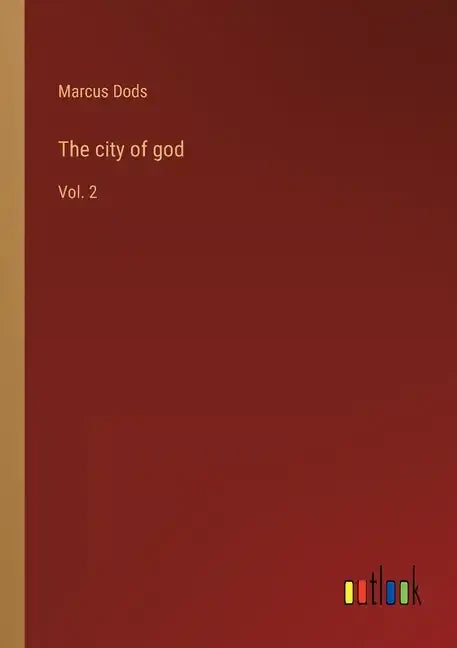 The city of god: Vol. 2 - Paperback