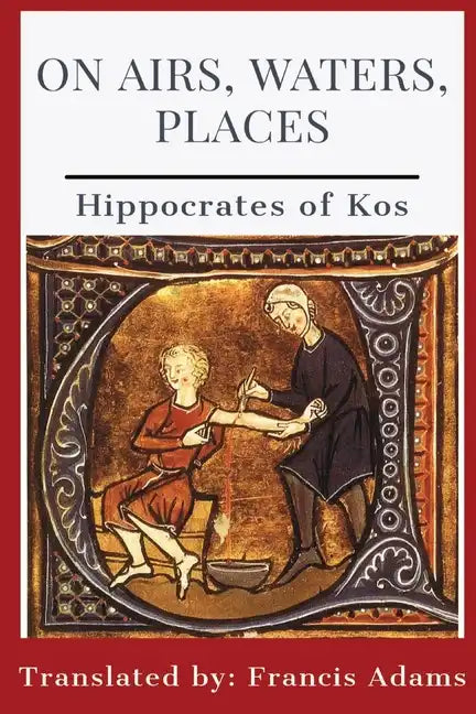 On Airs, Waters, Places - Paperback