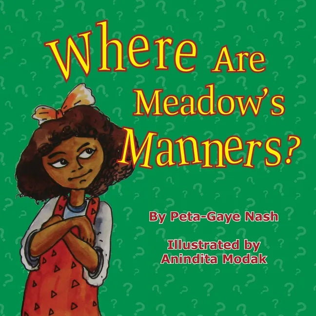 Where Are Meadow's Manners - Paperback