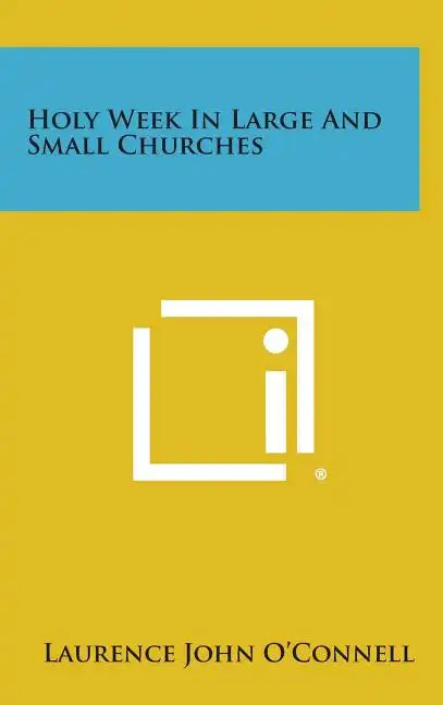 Holy Week in Large and Small Churches - Hardcover