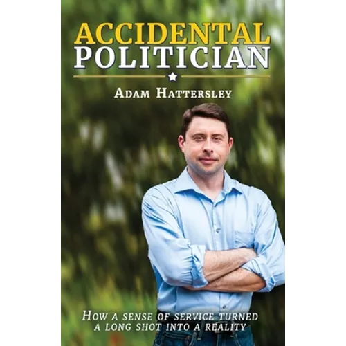 Accidental Politician - Paperback