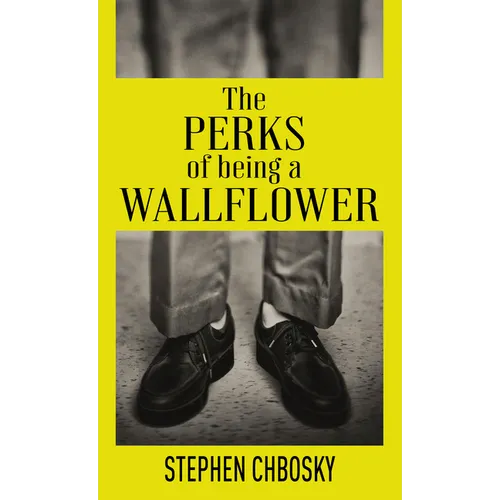 The Perks of Being a Wallflower: 20th Anniversary Edition with a New Letter from Charlie - Library Binding