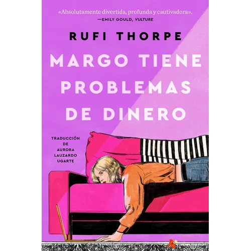 Margo Tiene Problemas de Dinero: Margo's Got Money Troubles (Spanish Edition) - Paperback