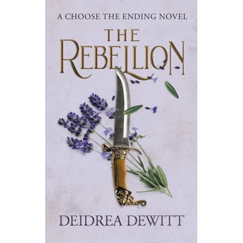 The Rebellion: A Choose the Ending Novel - Paperback