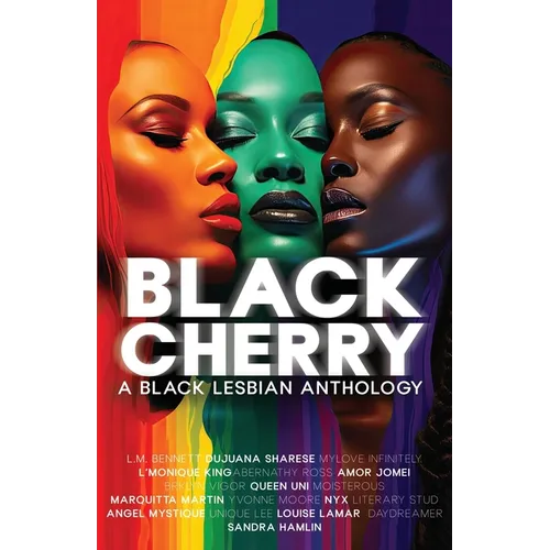 Black Cherry: A Black Lesbian Anthology - Paperback
