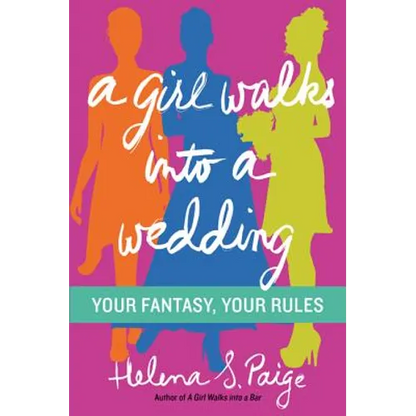 A Girl Walks Into a Wedding - Paperback