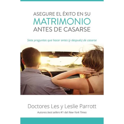 El Asegure El ��xito En Su Matrimonio Antes de Casarse: Siete Preguntas Que Hacer Antes (Y Despu��s) de Casarse (Edicion A - Paperback