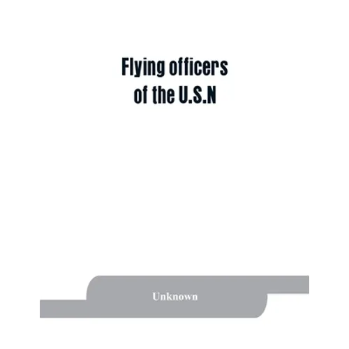 Flying officers of the U.S.N - Paperback
