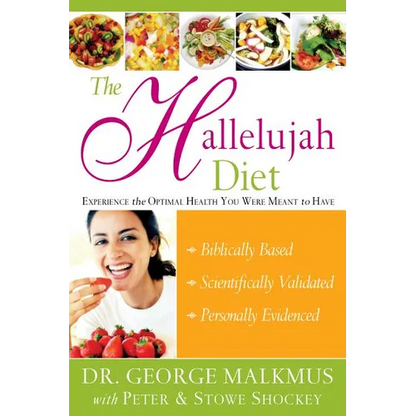 The Hallelujah Diet - Paperback