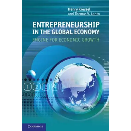 Entrepreneurship in the Global Economy - Hardcover