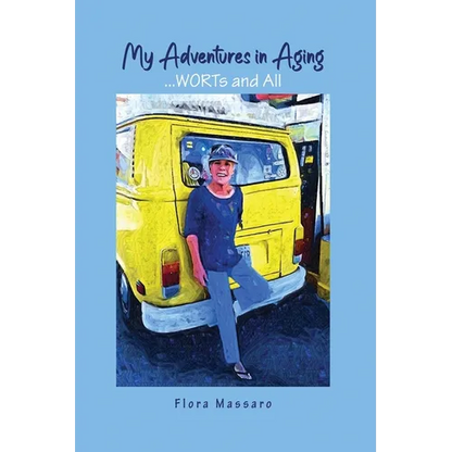 My Adventures in Aging - Paperback