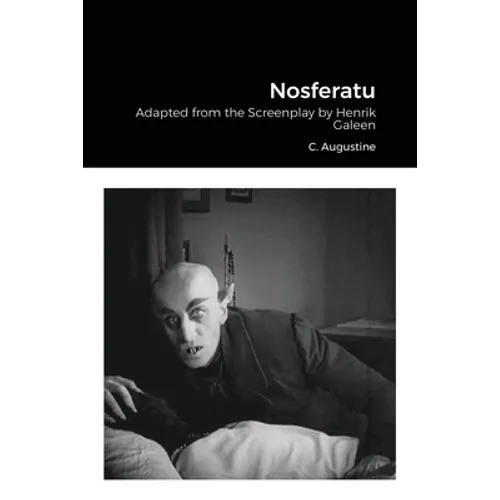 Nosferatu: Adapted from the Screenplay by Henrik Galeen - Paperback