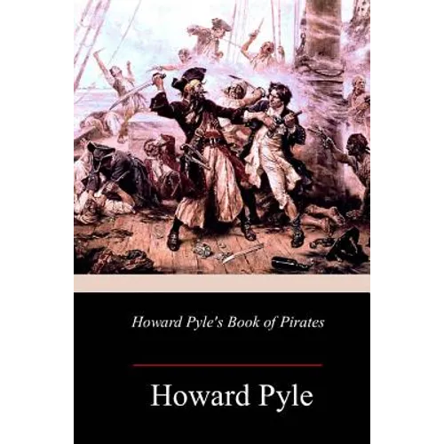 Howard Pyle's Book of Pirates - Paperback