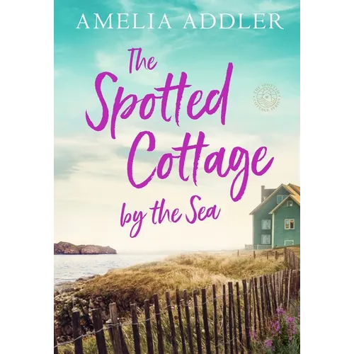 The Spotted Cottage by the Sea - Paperback
