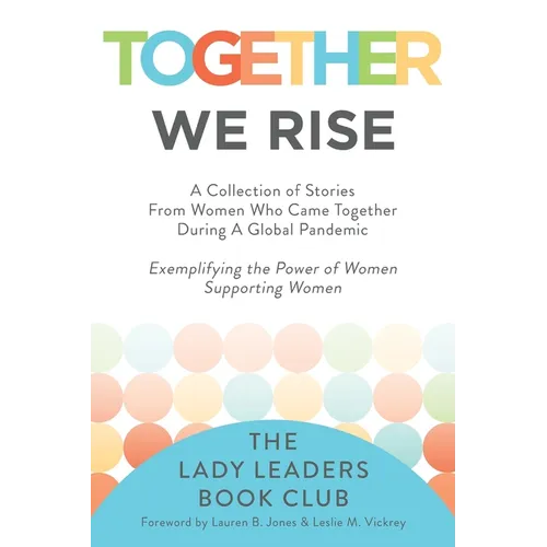 Together We Rise - Paperback
