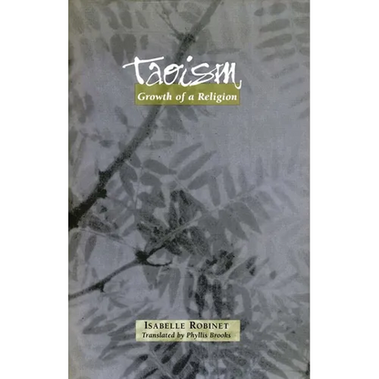Taoism: Growth of a Religion - Hardcover