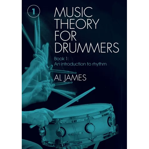 Music theory for drummers Book 1: An introduction to rhythm - Paperback