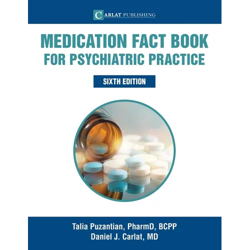 Medication Fact Book for Psychiatric Practice - Paperback