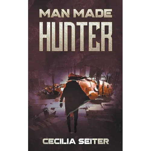 Man Made Hunter - Paperback
