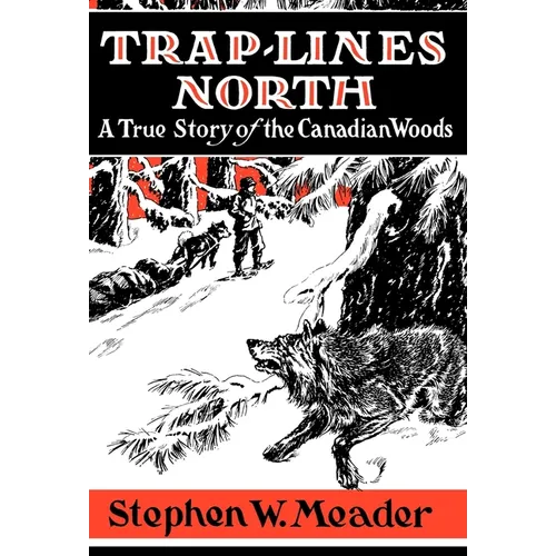 Trap Lines North - Hardcover