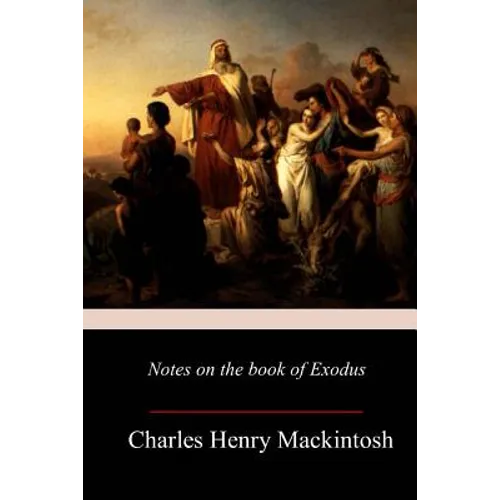 Notes on the book of Exodus - Paperback