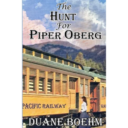 The Hunt For Piper Oberg - Paperback