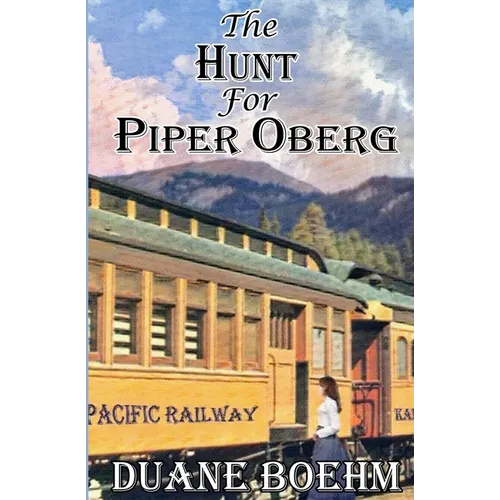 The Hunt For Piper Oberg - Paperback