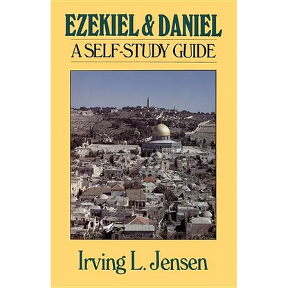 Ezekiel & Daniel: A Self-Study Guide - Paperback