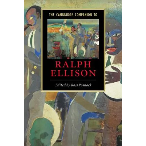 The Cambridge Companion to Ralph Ellison - Paperback