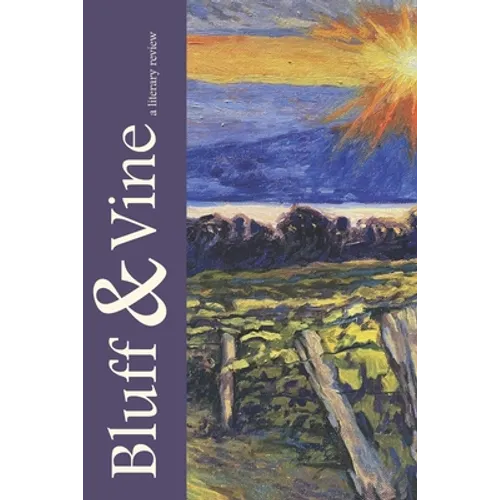 Bluff and Vine: Issue Four - Paperback
