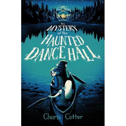 The Mystery of the Haunted Dance Hall - Hardcover